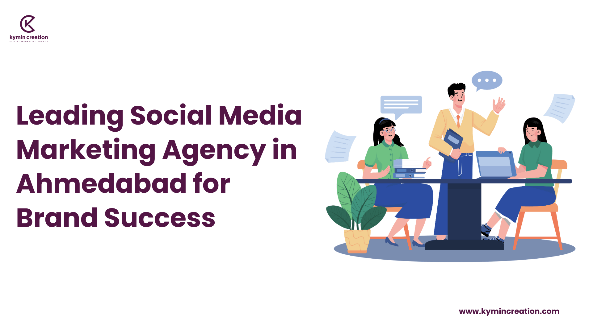 📱 Best Social Media Marketing Agency in Ahmedabad – Kymin Creation